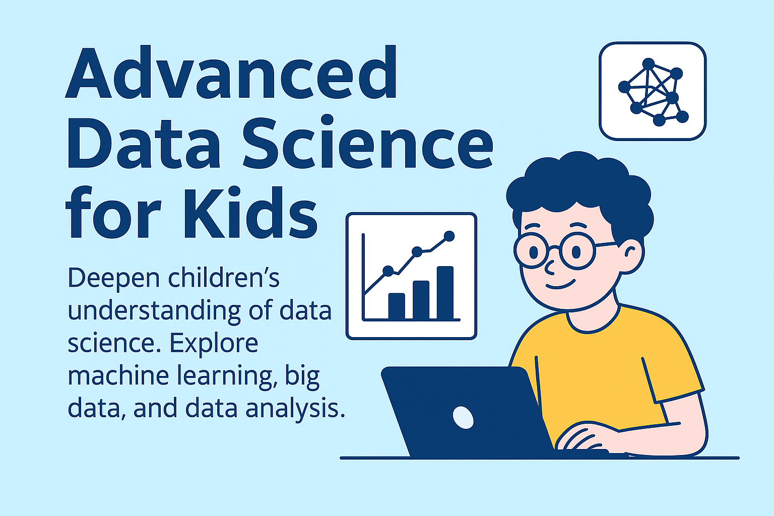 Advanced Data Science for Kids